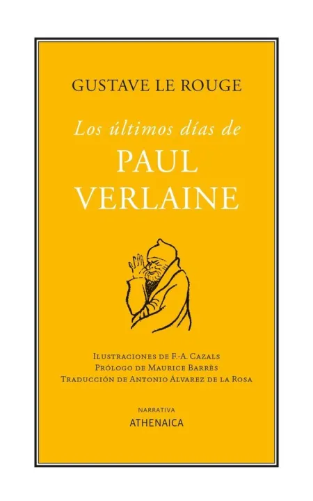Los Últimos Días de Paul Verlaine