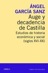 AUGE Y DECADENCIA DE CASTILLA