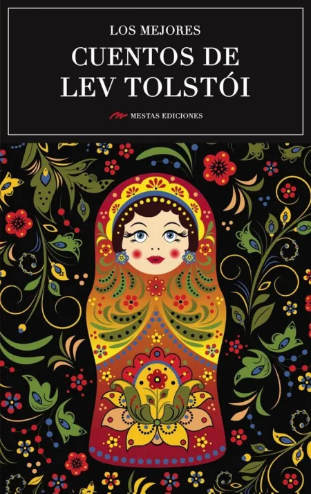 Mejores Cuentos de Lev Tolstoi,Los
