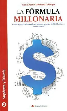 La Fórmula Millonaria