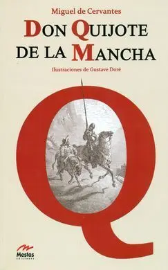 Don Quijote de la Mancha (Edición Íntegra)