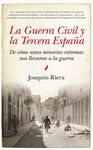 LA GUERRA CIVIL Y LA TERCERA ESPAÑA