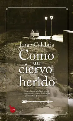 Como un Ciervo Herido