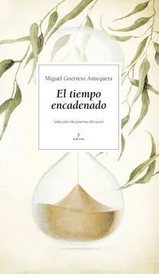 El Tiempo Encadenado