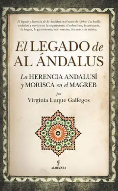 El Legado de Al Ándalus