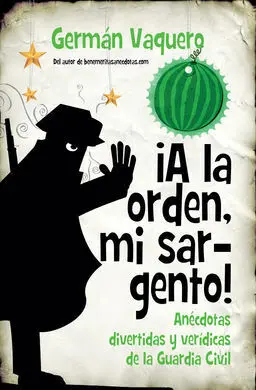 ¡A la Orden, mi Sargento!