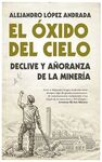 EL ÓXIDO DEL CIELO
