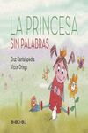 LA PRINCESA SIN PALABRAS