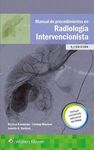 MANUAL DE PROCEDIMIENTOS EN RADIOLOGIA INTERVENCIONISTA (5ª ED.).