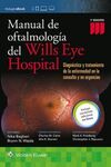 MANUAL DE OFTALMOLOGIA DEL WILLS EYE HOSPITAL 7ª EDI.