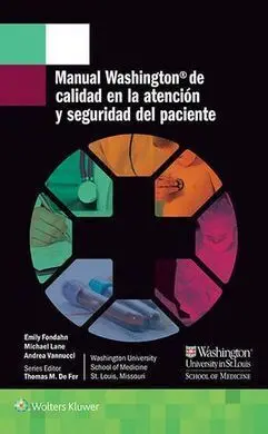 Manual Washington de Calidad en la Atención y Seguridad del Paciente
