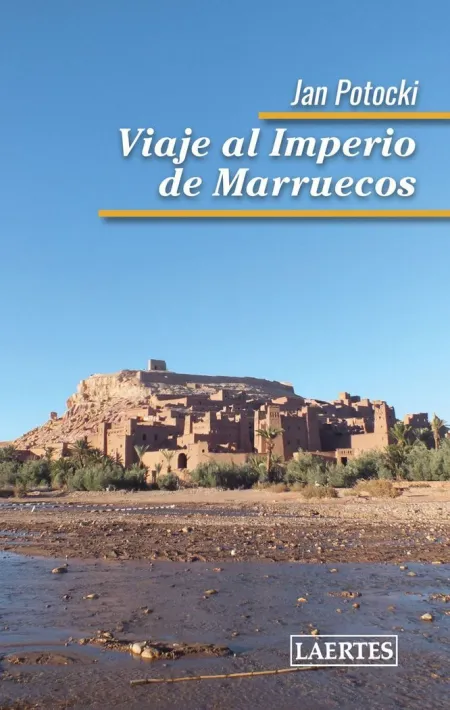 Viaje Al Imperio de Marruecos (N. e. )