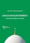 ¿HACIA UN ISLAM ESPAÑOL?