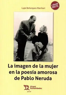 La Imagen de la Mujer en la Poesía Amorosa de Pablo Neruda