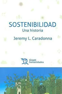 Sostenibilidad. Una Historia