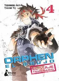 Orphen el Brujo el Viaje Temerario Vol 4