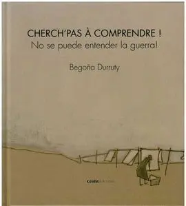 No se Puede Entender la Guerra!