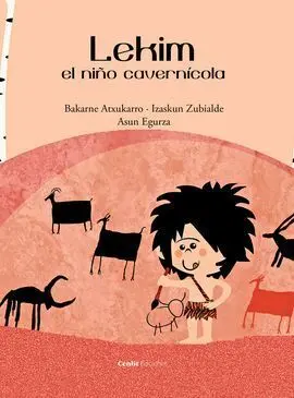 Lekim, el Niño Cavernicola