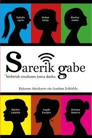 Sarerik Gabe Historiak Emakume Izena Dauka