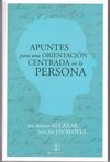 APUNTES PARA UNA ORIENTACION CENTRADA EN LA PERSONA