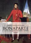 BONAPARTE LA LENTA CONQUISTA DEL PODER (1769-1802)