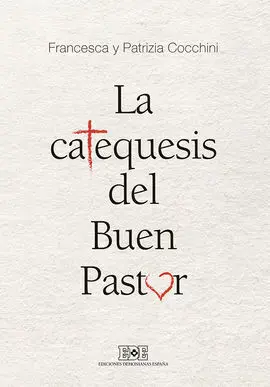 La Catequesis del Buen Pastor