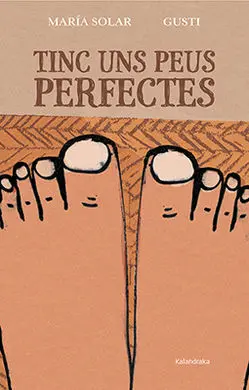 Tinc Uns Peus Perfectes