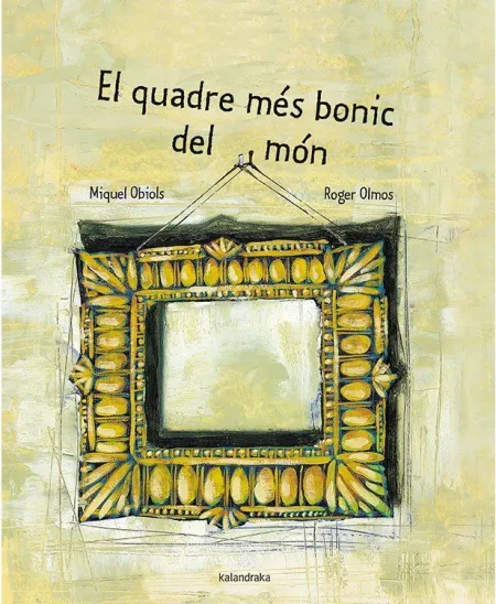 El Quadre Mes Bonic del Mon