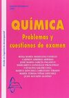 QUÍMICA PROBLEMAS Y CUESTIONES DE EXAMEN