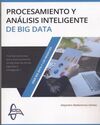 PROCESAMIENTO Y ANALISIS INTELIGENTE DE BIG DATA