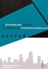 LA SOSTENIBILIDAD APLICADA A LA GESTION DEL PATRIMONIO INMOBILIARIO