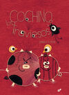 COCHINOS TRAVIESOS, LOS