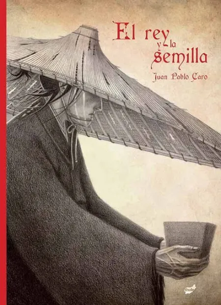 El Rey y la Semilla