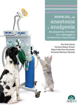 Manual de Anestesia y Analgesia de Pequeños Animal