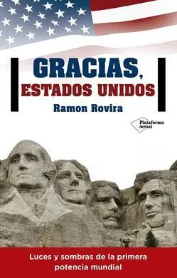 Gracias, Estados Unidos