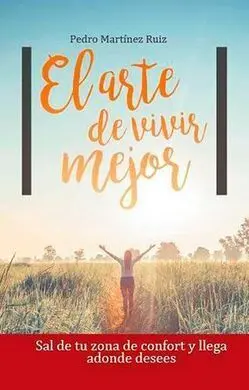 El Arte de Vivir Mejor