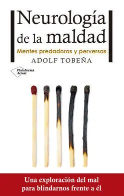 Neurologia de la Maldad