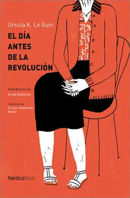 El Día Antes de la Revolución