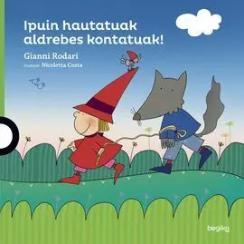 Ipuin Hautatuak, Aldrebes Kontatuak