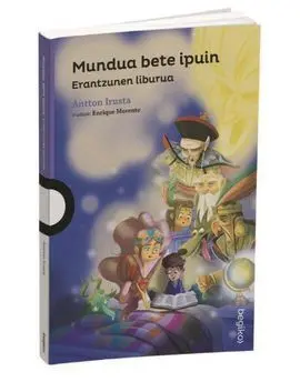 Mundua Bete Ipuin - Erantzunen Liburua