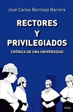 Rectores y Privilegiados
