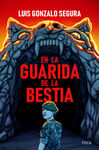 LA GUARIDA DE LA BESTIA