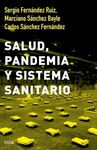 SALUD, PANDEMIA Y SISTEMA SANITARIO