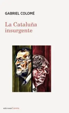 La Cataluña Insurgente