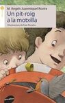 UN PIT-ROIG A LA MOTXILLA