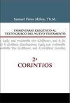 COMENTARIO EXEGÉTICO AL TEXTO GRIEGO DEL NUEVO TESTAMENTO-2ª CORINTIOS