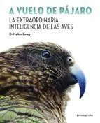 A Vuelo de Pajaro. La Extraordinaria Inteligencia D