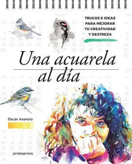 Una Acuarela Al Dia/Trucos e Ideas para Mejorar tu