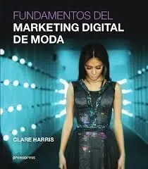 Fundamentos del Marketing Digital de Moda