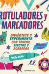 ROTULADORES Y MARCADORES/¡DIBUJALO TODO!